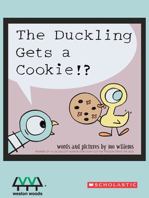 cover image of The Duckling Gets a Cookie!?